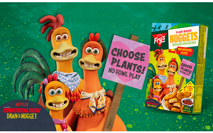 A promotion for Fry’s chicken nuggets and Chicken Run: Dawn of the Nugget. Characters from the Netflix film hold a sign reading "Choose Plants! No Fowl Play" and next to them is a box of Fry's plant-based nuggets.